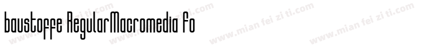 baustoffe RegularMacromedia Fontogr字体转换